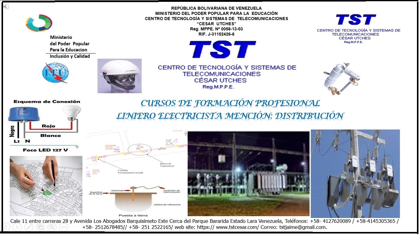 LINIERO ELECTRICISTA MENCIÓN: DISTRIBUCIÓN
