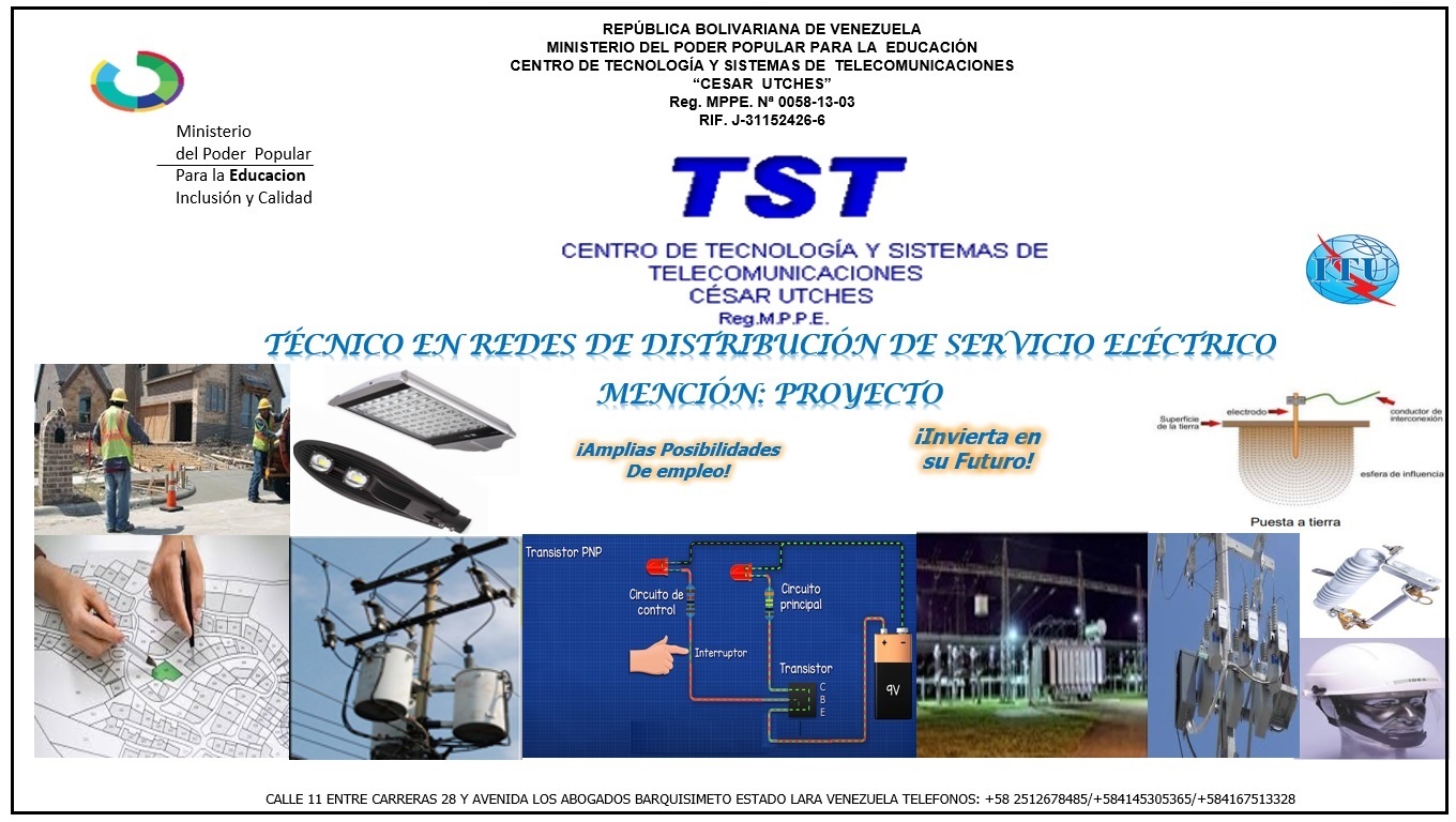 TÉCNICO EN REDES DE DISTRIBUCIÓN DE SERVICIO ELÉCTRICO  MENCIÓN: PROYECTO
