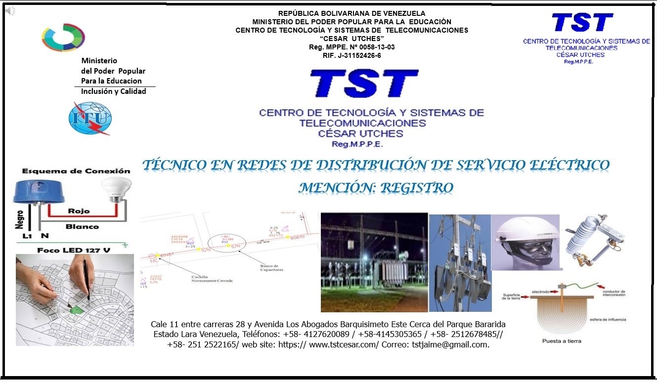 TÉCNICO EN REDES DE DISTRIBUCIÓN DE SERVICIO ELÉCTRICO  MENCIÓN: REGISTRO
